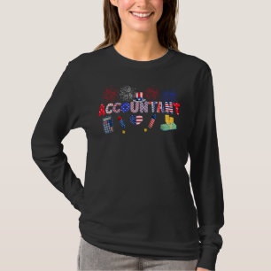 Accountant Proud American Flag Fireworks Happy 4th T-Shirt