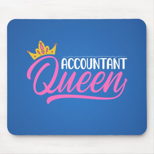 Accountant Queen Mousepad (Front)