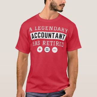 Accountant retirement gifts T-Shirt