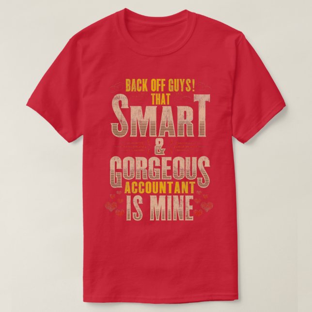 Accountant Romantic Gift Boyfriend Girlfriend T-Shirt (Design Front)