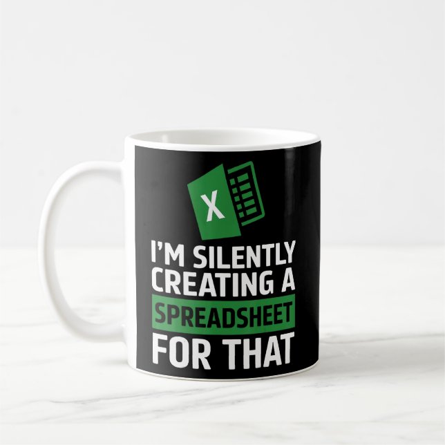 Accountant Silently Creating A Spreadsheet Excel L Coffee Mug (Left)