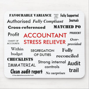Accountant Stress Reliever - Stress Manager Mouse Mat