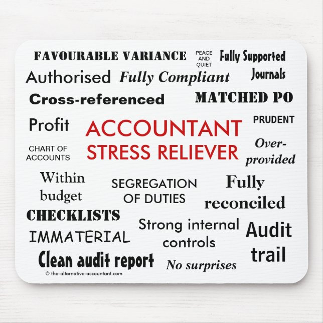 Accountant Stress Reliever - Stress Manager Mouse Mat (Front)