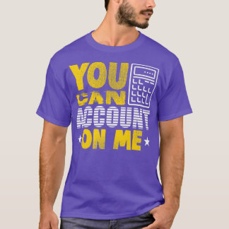 Accountant Taxes Tax CPA Pro Bookkeeper Funny Cute T-Shirt