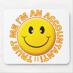 Accountant Trust Me Mouse Mat