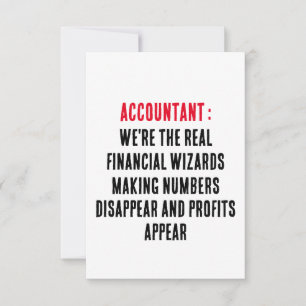 Accountant We're the real financial wizards, makin Thank You Card