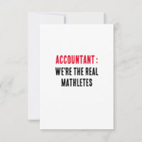 Accountant We're the real mathletes