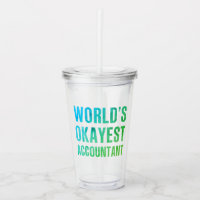 Accountant World's Okayest Novelty