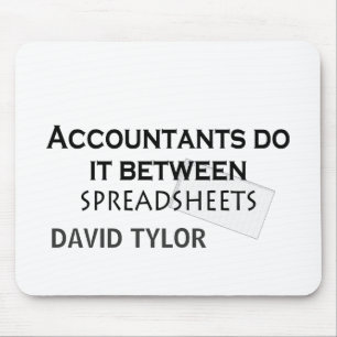 Accountants do it! mouse mat