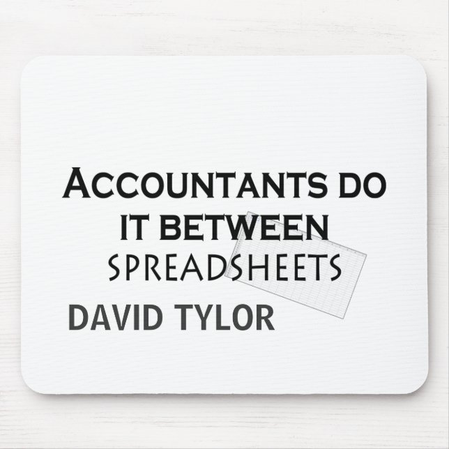 Accountants do it! mouse mat (Front)