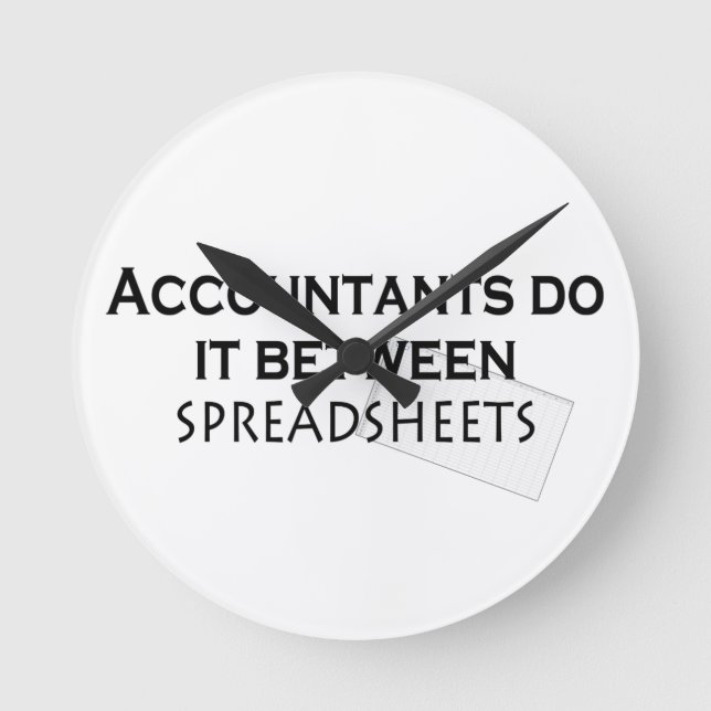 Accountants do it! round clock (Front)