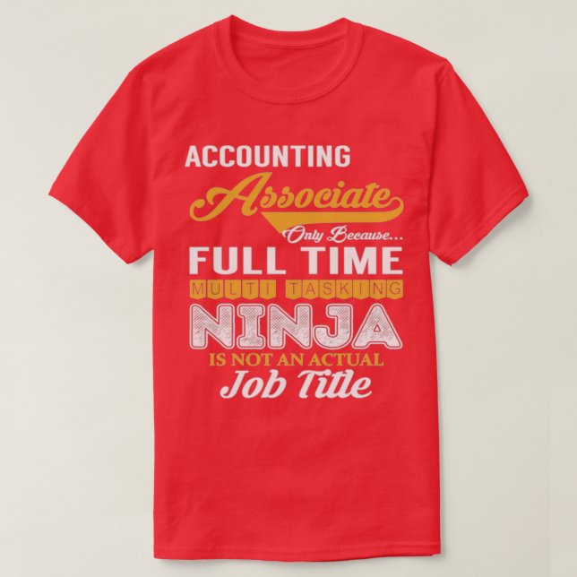 Accounting Associate Accounting Associate Multi Ta T-Shirt (Design Front)