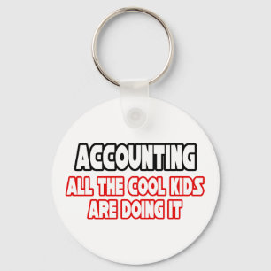 Accounting...Cool Kids Key Ring
