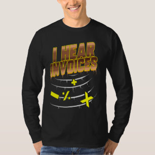 accounting  for accountants tax advisors T-Shirt