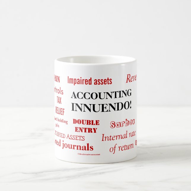 Accounting Innuendo! Suggestive Cheeky Accountant Coffee Mug (Center)