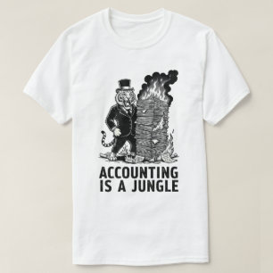 "Accounting Is A Jungle" Funny Tiger Accountant T-Shirt