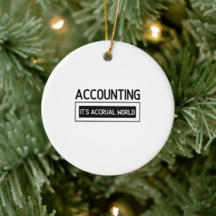 Accounting it's accrual world ceramic tree decoration