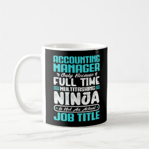 Accounting Manager Job Title Professional Skills Coffee Mug