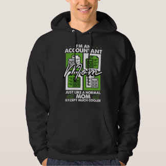 Accounting Motherhood Best Mom Ever Accountant Mot Hoodie