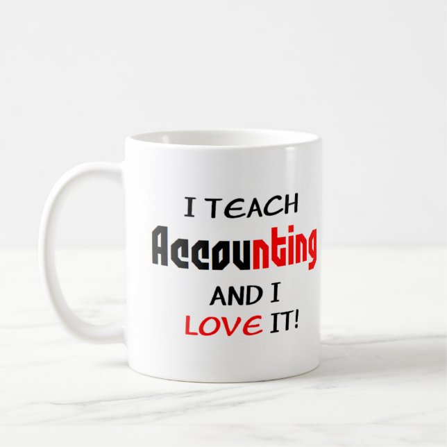 accounting teach & love coffee mug (Left)