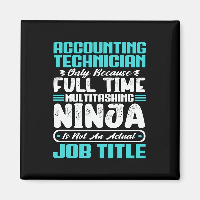 Accounting Technician Job Title Professional Skill Magnet (Front)