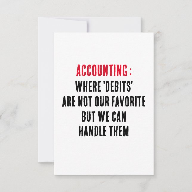 Accounting Where 'debits' are not our favourite, b Thank You Card (Front)
