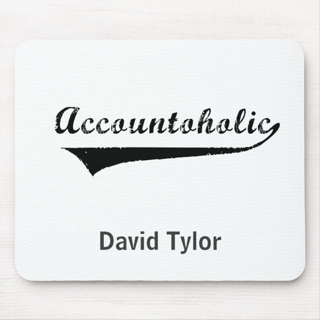 Accountoholic Mouse Mat (Front)