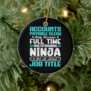 Accounts Payable Clerk Job Title Profession Skills Ceramic Tree Decoration