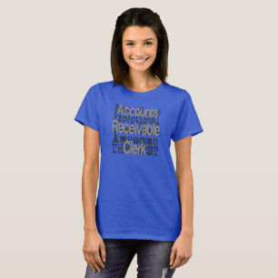 Accounts Receivable Clerk Extraordinaire T-Shirt