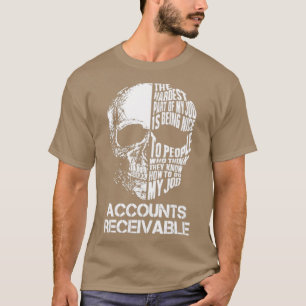 Accounts Receivable T-Shirt