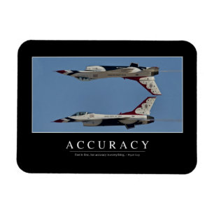 Accuracy: Inspirational Quote Magnet