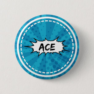 Ace 6 Cm Round Badge