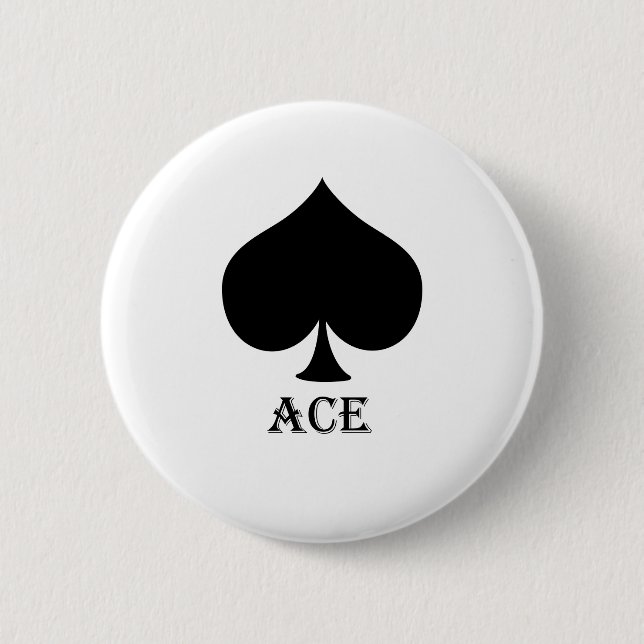 Ace 6 Cm Round Badge (Front)