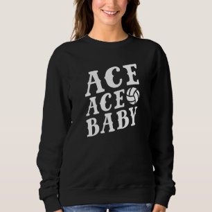 Ace Ace Baby Sweatshirt