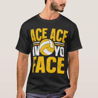 -Ace-ace-Volleyball-T-Shirt- T-Shirt