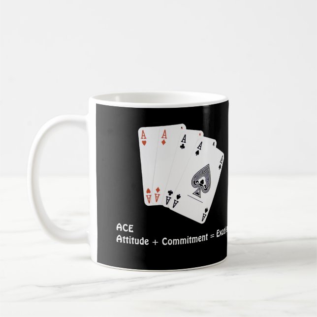 ACE Attitude + Commitment = Excellence Coffee Mug (Left)