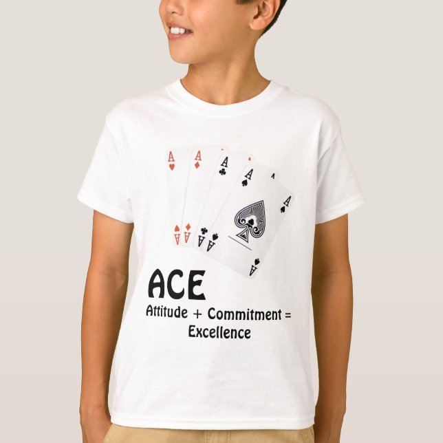 ACE Attitude + Commitment = Excellence T-Shirt (Front)
