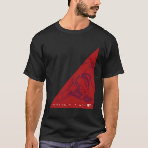 Ace Combat Zero Yo Buddy… Still Alive T-Shirt