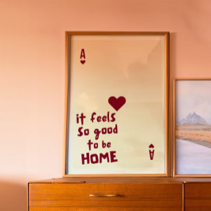 Ace of Hearts Home Quote Poster