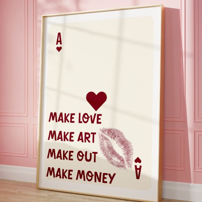 Ace of Hearts Poster Make Love Make Art Typography (Creator Uploaded)