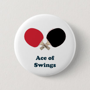 Ace of Swings Ping Pong 6 Cm Round Badge