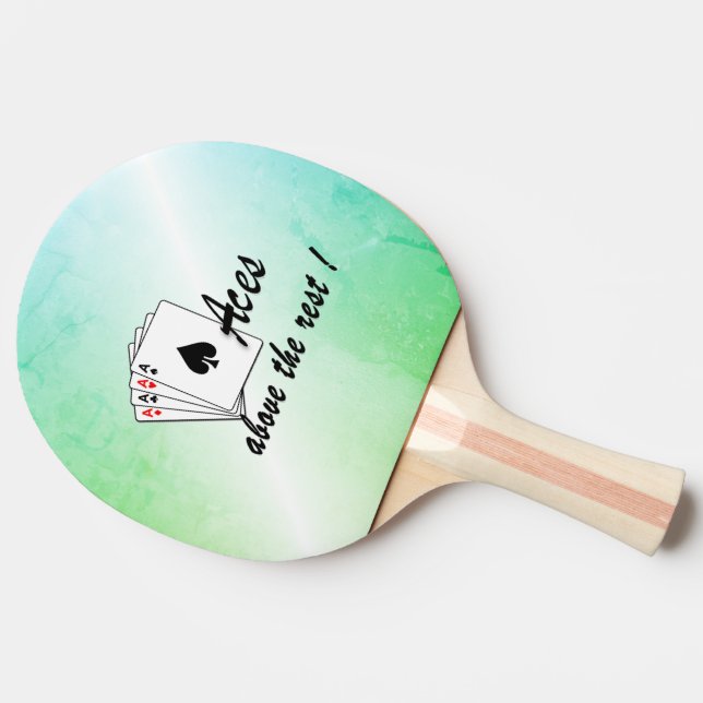 Aces Above the Rest Green Ping Pong Paddle (Side)