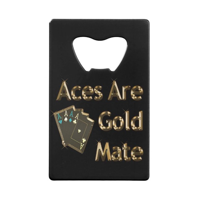 Aces Are Gold Mate, (Front)