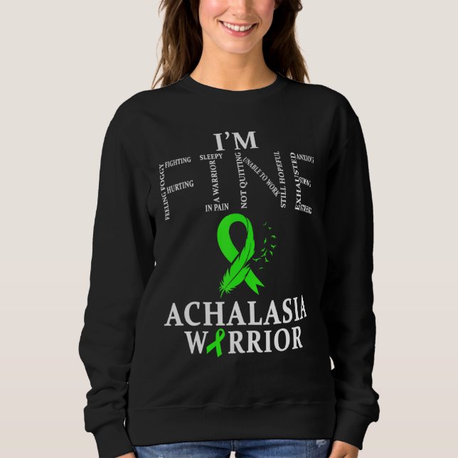Achalasia Warrior Im Fine Sweatshirt (Front)