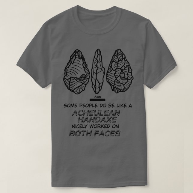 Acheulean Handaxe Archaeology T-Shirt (Design Front)