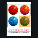 Achievement Motivational Basketball Pop Art Poster<br><div class="desc">Sport Themed Digitally Edited Art - Basketball Poster Print - Digital Comic Style Artwork - College Pop Art - Computer Images - The only way to do great work is to love what you do.</div>