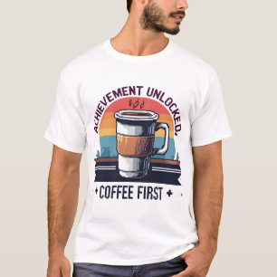 Achievement Unlocked: Coffee First Pixel Art T-Shi T-Shirt