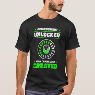 Achievement Unlocked New Character Created 1 T-Shirt