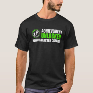 Achievement Unlocked New Character Created T-Shirt