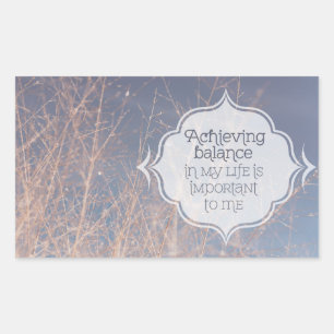 Achieving Balance In My Life Rectangular Sticker